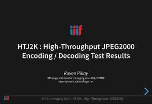 HTJ2K: High Throughput JPEG2000 Encoding / Decoding Test Results
